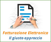 Fatturazione Elettronica: il giusto approccio